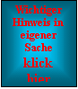 Textfeld: Wichtiger Hinweis in eigener Sache klick hier