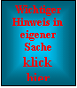 Textfeld: Wichtiger Hinweis in eigener Sache klick hier